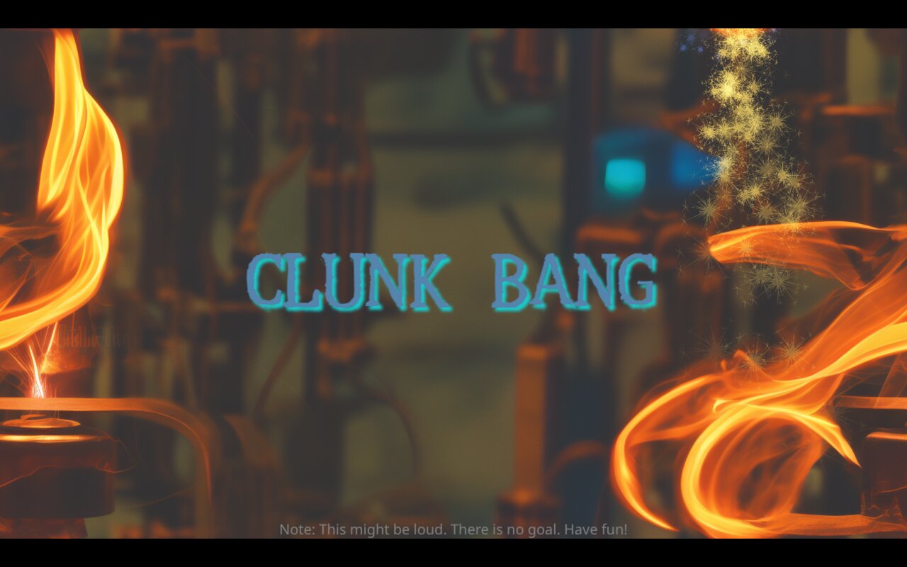 Clunk Bang